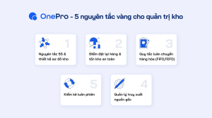 5 nguyên tắc quản ly kho sản xuất