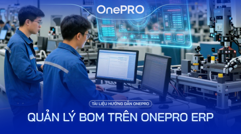Quan ly BOM tren OnePRO